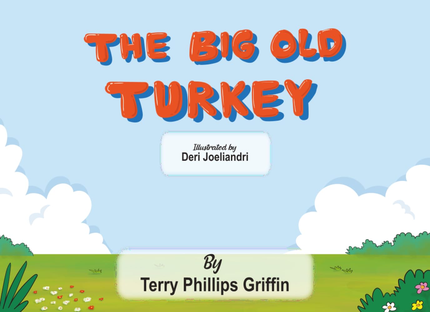 The Big Old Turkey